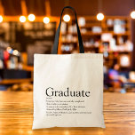Aangepaste Afstuderen definitie Modern Tote Bag<br><div class="desc">Geef je object een persoonlijk tintje voor je afstuderen om een uniek cadeau te creëer. Een perfecte manier om hen te shows hoe geweldig ze elke dag zijn. Ontworpen door: Thisnotme©</div>