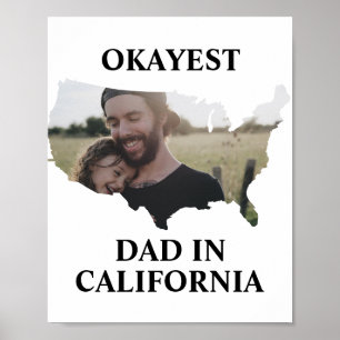 Aangepaste Amerikaanse foto Okayest dad Fathers da Poster