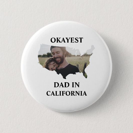 Aangepaste Amerikaanse foto Okayest dad Fathers da Ronde Button 5,7 Cm (Voorkant)
