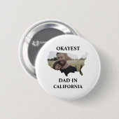 Aangepaste Amerikaanse foto Okayest dad Fathers da Ronde Button 5,7 Cm (Voorkant /achterkant)