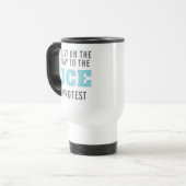 Aangepaste anti-ICE-protestkoffie Reisbeker (Voorkant links)