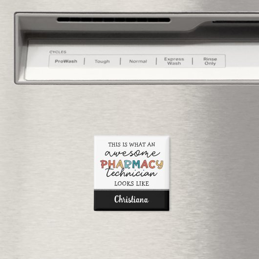 Aangepaste apotheek Technicus Geweldige Funny Magneet (Insitu (Vaatwasser))