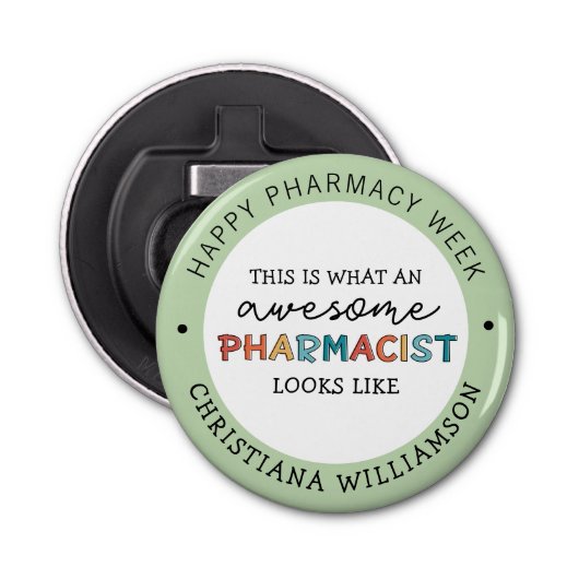 Aangepaste apothekerswaardering Funny Pharmacy Wee Button Flesopener (Voorkant)
