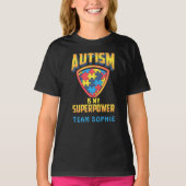 Aangepaste autisme is de naam van mijn Superpower  T-shirt (Voorkant)