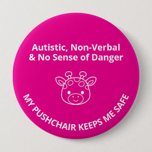 Aangepaste Autisme Niet-Verbaal/Geen Gevaar Kinder Ronde Button 4,0 Cm