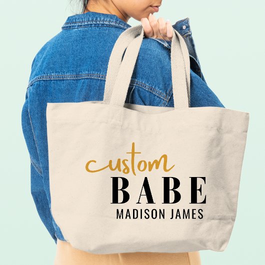 Aangepaste Babe Grappig Gezegde Gepersonaliseerde  Grote Tote Bag