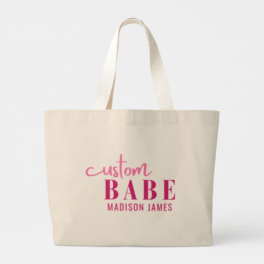 Aangepaste Babe Grappig Gezegde Gepersonaliseerde  Grote Tote Bag (Achterkant)
