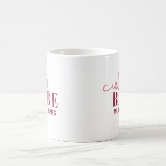 Aangepaste Babe Grappig Gezegde Gepersonaliseerde  Koffiemok (Center)