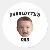 Aangepaste Baby gezicht, Aangepaste nieuwe vader Ronde Sticker (Voorkant)