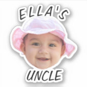 Aangepaste Baby Gezicht Foto Tekst Nieuwe Oom Sticker (Voorkant)