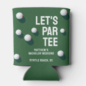 Aangepaste Bachelor Party Golfreis Let's Par T-shi Blikjeskoeler (Achterkant)