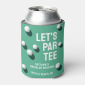 Aangepaste Bachelor Party Golfreis Let's Par T-shi Blikjeskoeler (Blikje Voorkant)