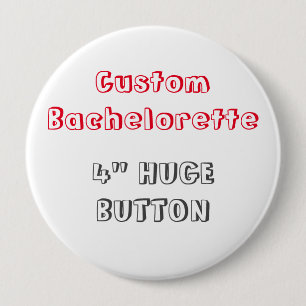 Aangepaste Bachelorette 4-inch lege Sjabloon Butto Ronde Button 4,0 Cm