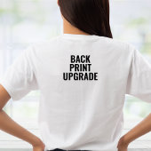 Aangepaste back-print upgrade Aangepaste tekst T-shirt