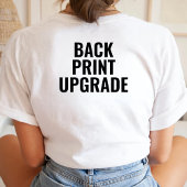 Aangepaste back-print upgrade Aangepaste tekst T-shirt