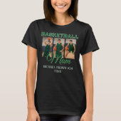 Aangepaste Basketbal Moeder 3 Foto Collage Naam Nu T-shirt (Voorkant)