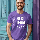 Aangepaste Beste Team Ooit Werk Team Coworker Team T-shirt