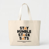 Aangepaste Bitcoin Investor BLIJF NEDERIG STACK SA Grote Tote Bag (Voorkant)