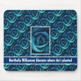 Aangepaste BLOSSEN WAAR ZE GEPLANTEERD blauw Roos  Muismat