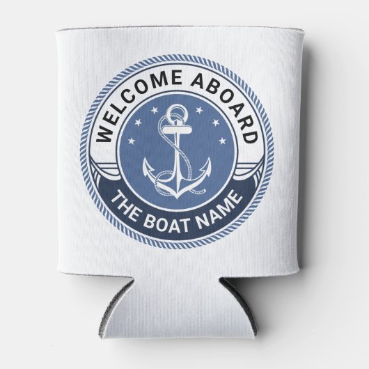 Aangepaste bootnaam welkom aan boord van anker en  blikjeskoeler (Voorkant)