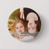 Aangepaste Bridesmaid Photo-Button Ronde Button 5,7 Cm (Voorkant)