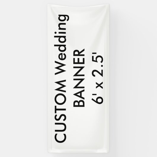 Aangepaste bruiloft banner 6 'x 2,5' (Verticaal)