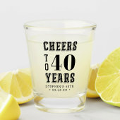 Aangepaste Cheers tot 40 jaar | Elke mijlpaal op d Shot Glas