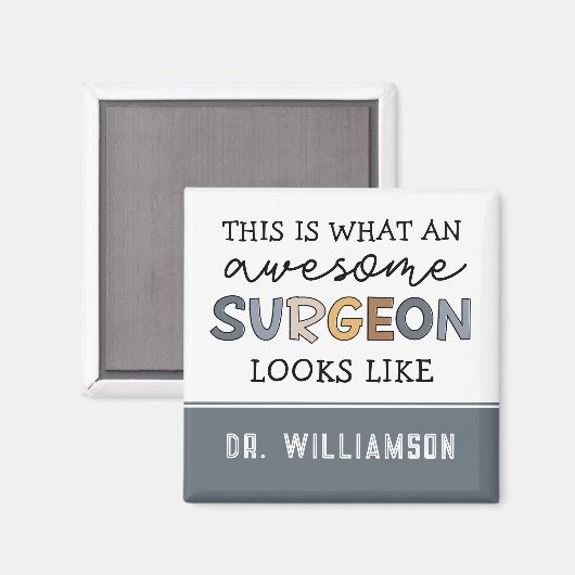 Aangepaste chirurg Geweldige chirurgische schenkin Magneet (Voorkant / Achterkant)