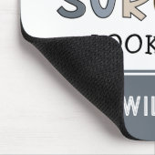 Aangepaste chirurg Geweldige chirurgische schenkin Muismat (Hoek)