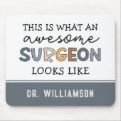 Aangepaste chirurg Geweldige chirurgische schenkin Muismat (Voorkant)