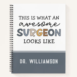 Aangepaste chirurg Geweldige chirurgische schenkin Notitieboek