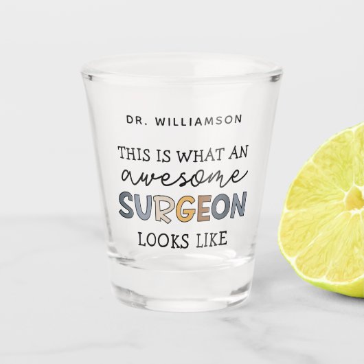 Aangepaste chirurg Geweldige chirurgische schenkin Shot Glas (Voorkant)