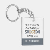 Aangepaste chirurg Geweldige chirurgische schenkin Sleutelhanger (Voorkant Links)