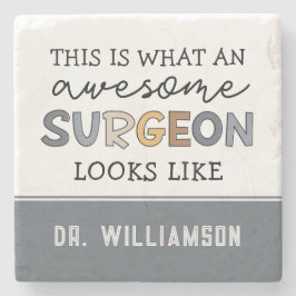 Aangepaste chirurg Geweldige chirurgische schenkin Stenen Onderzetter