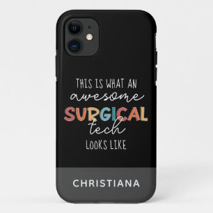 Aangepaste chirurgische technicus Funny Surgery Te Case-Mate iPhone Case