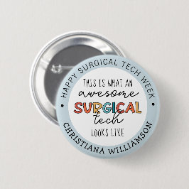 Aangepaste chirurgische Week Funny Giften Ronde Button 5,7 Cm