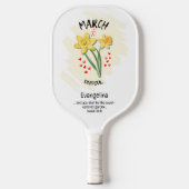 Aangepaste Christelijke MAART Geboortemaand Bloem  Pickleball Paddle (Voorkant)