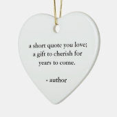 Aangepaste Citaat Gepersonaliseerd Cadeau Keramisch Ornament (Links)