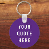 Aangepaste Citaat Hier Geschenk Paars Gepersonalis Sleutelhanger (Voorkant)