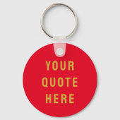 Aangepaste Citaat Hier Geschenk Rood Goud Geperson Sleutelhanger (Voorkant)