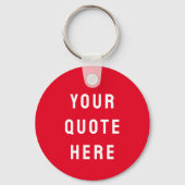 Aangepaste Citaat Hier Geschenk Rood Wit Gepersona Sleutelhanger (Voorkant)