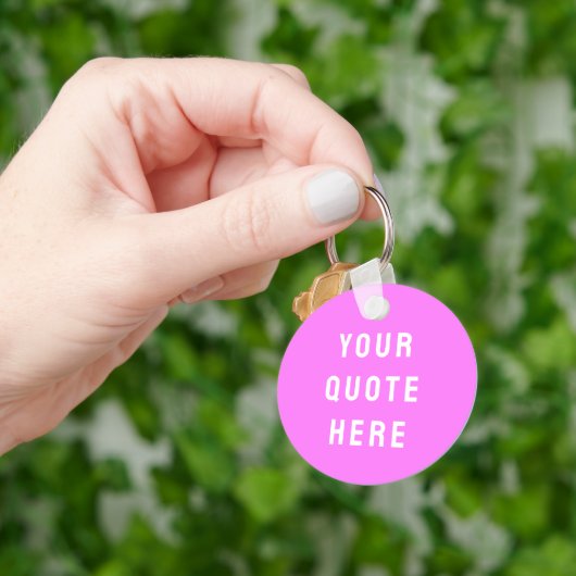Aangepaste Citaat Hier Geschenk Roze Gepersonalise Sleutelhanger (Hand)