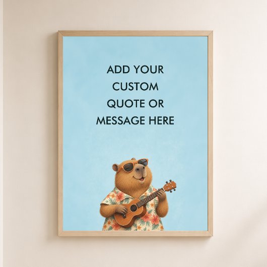 Aangepaste Citaat Ukulele Capybara Grappig Dier  Poster