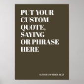 Aangepaste Citaat Voeg Uw Eigen Gepersonaliseerde  Poster (Voorkant)