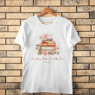 Aangepaste citatenboeken en vintage roze rozen wit t-shirt