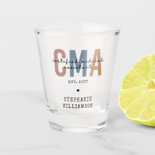 Aangepaste CMA Certified Medical Assistant Shot Glas