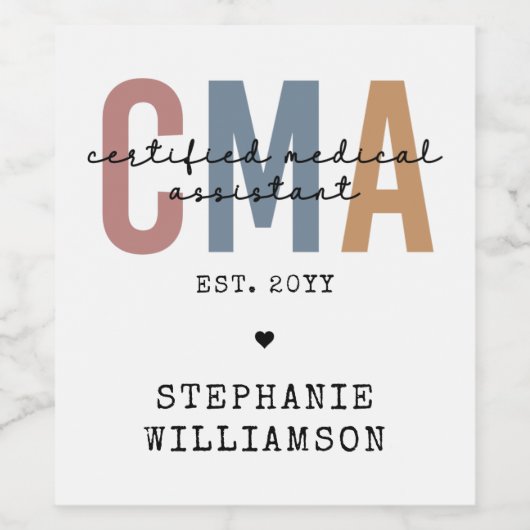 Aangepaste CMA Certified Medical Assistant Wijn Etiket (Enkel label)