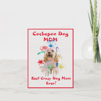Aangepaste Cockapoo Moeder Hond Beste Gekke Hond D Kaart