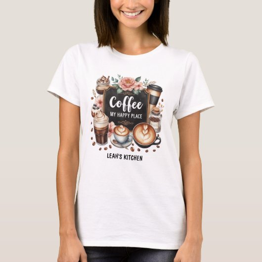 ☕Aangepaste Coffeecore Keuken Cafe Coffee Happy Pl T-shirt (Voorkant)