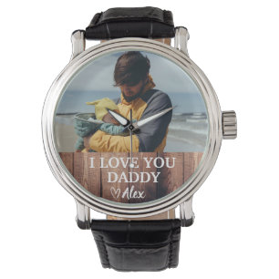 Aangepaste Daddy-horloge  Ik hou van jou Daddy-fot Horloge
